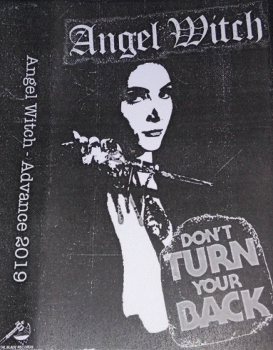 Angel Witch : Don't Turn Your Back